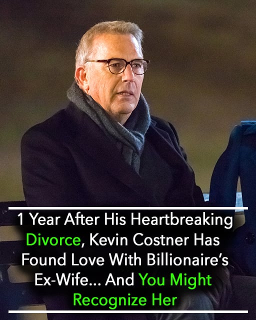 Kevin Costner Reportedly Dating Billionaire’s Ex-Wife