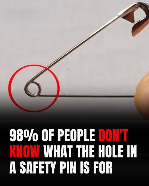 98% of People Don’t Know What the Hole in a Safety Pin Is For