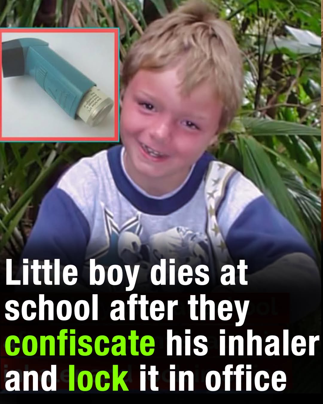 School Policy Blamed in Tragic Death of 12-Year-Old Boy with Asthma